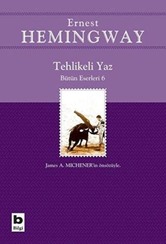 Tehlikeli Yaz - Bütün Eserleri 6 | Kitap Ambarı