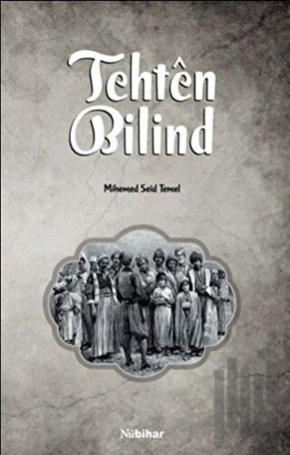 Tehten Bilind | Kitap Ambarı