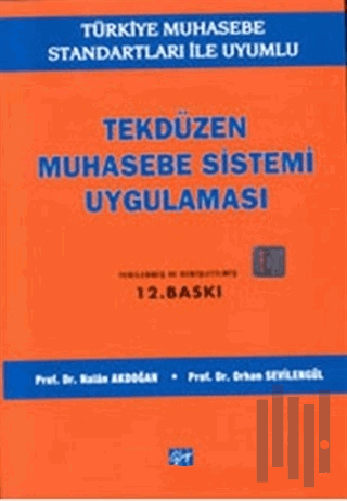 Tek Düzen Muhasebe Sistemi Uygulaması (Ciltli) | Kitap Ambarı