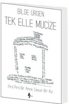 Tek Elle Mucize | Kitap Ambarı