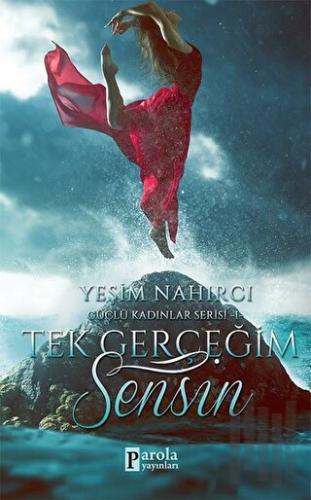 Tek Gerçeğim Sensin | Kitap Ambarı