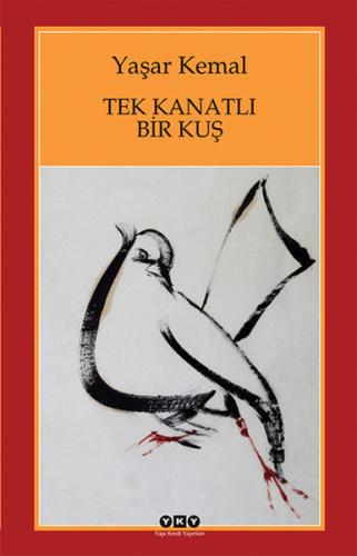 Tek Kanatlı Bir Kuş | Kitap Ambarı