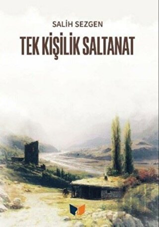 Tek Kişilik Saltanat | Kitap Ambarı