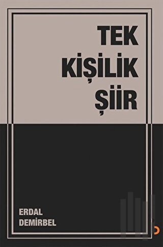 Tek Kişilik Şiir | Kitap Ambarı