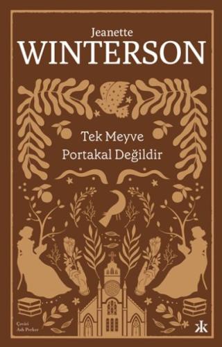 Tek Meyve Portakal Değildir | Kitap Ambarı