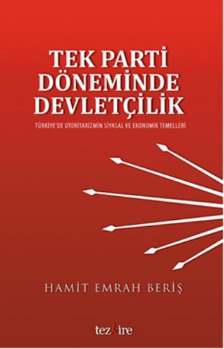 Tek Parti Döneminde Devletçilik | Kitap Ambarı