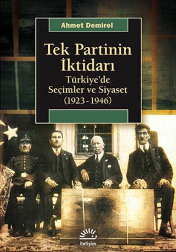 Tek Partinin İktidarı | Kitap Ambarı