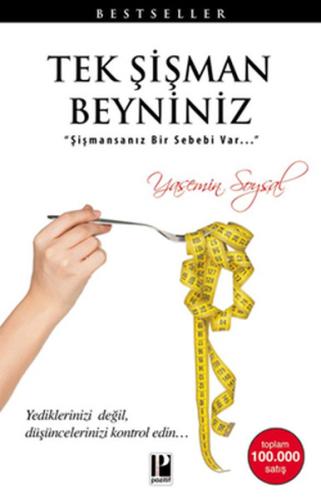 Tek Şişman Beyniniz | Kitap Ambarı