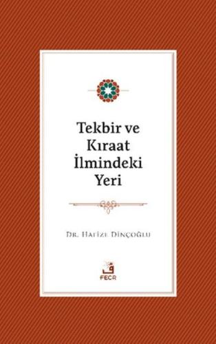 Tekbir ve Kıraat İlmindeki Yeri | Kitap Ambarı