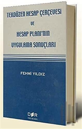 Tekdüzen Hesap Çerçevesi ve Hesap Planı’nın Uygulama Sonuçları | Kitap