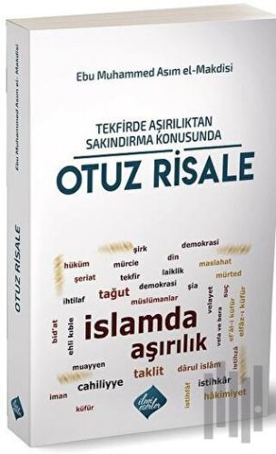 Tekfirde Aşırılıktan Sakındırma Konusunda Otuz Risale | Kitap Ambarı