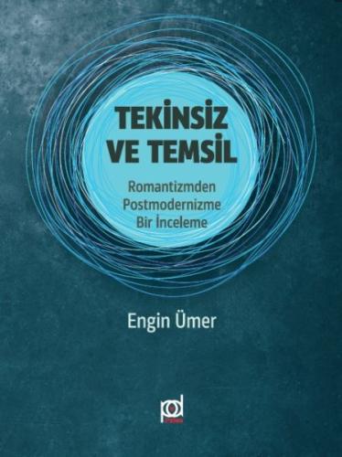 Tekinsiz ve Temsil | Kitap Ambarı