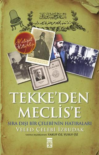 Tekke'den Meclis'e | Kitap Ambarı