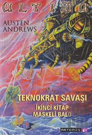 Teknokrat Savaşı Maskeli Balo 2. Kitap | Kitap Ambarı