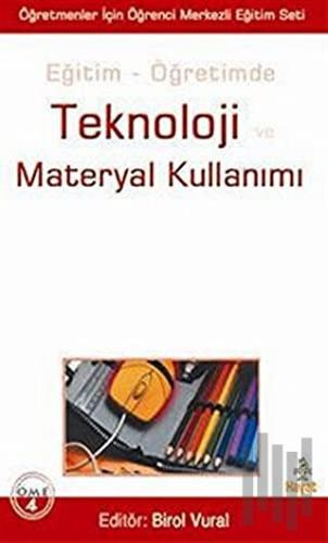 Teknoloji ve Materyal Kullanımı | Kitap Ambarı