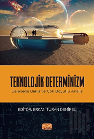 Teknolojik Determinizm | Kitap Ambarı