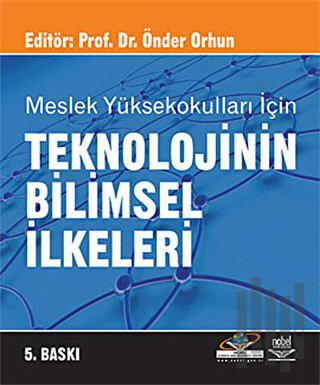 Teknolojinin Bilimsel İlkeleri | Kitap Ambarı