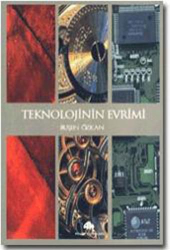 Teknolojinin Evrimi | Kitap Ambarı