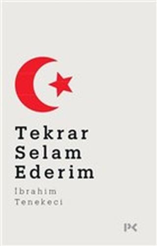 Tekrar Selam Ederim | Kitap Ambarı