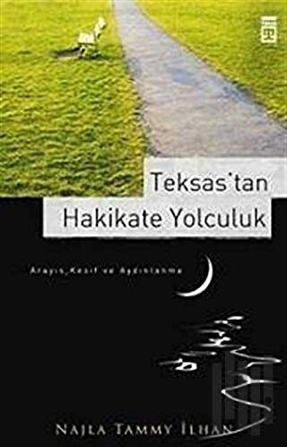 Teksas’tan Hakikate Yolculuk | Kitap Ambarı