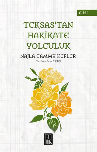 Teksas’tan Hakikate Yolculuk | Kitap Ambarı