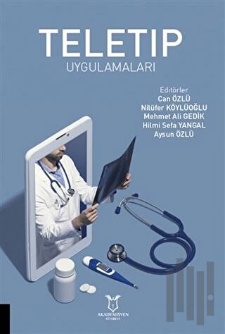 Teletıp Uygulamaları | Kitap Ambarı