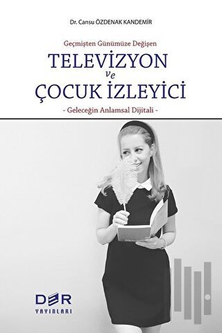 Televizyon ve Çocuk İzleyici | Kitap Ambarı