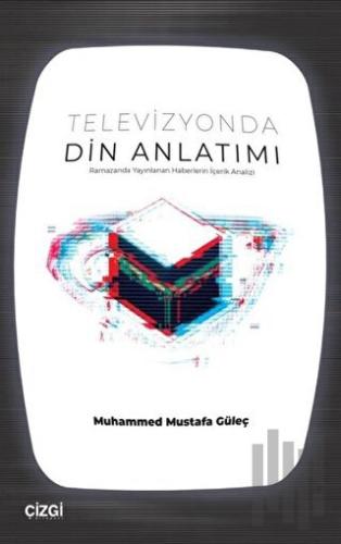 Televizyonda Din Anlatımı | Kitap Ambarı