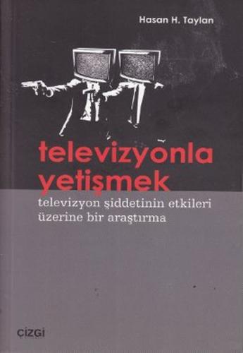 Televizyonla Yetişmek | Kitap Ambarı