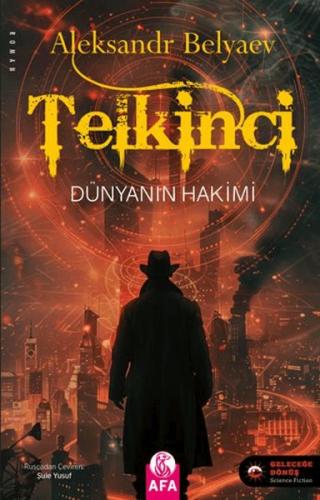 Telkinci - Dünyanın Hakimi | Kitap Ambarı