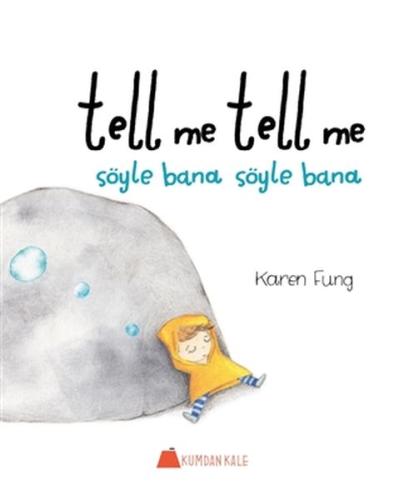 Tell Me Tell Me - Söyle Bana Söyle Bana | Kitap Ambarı