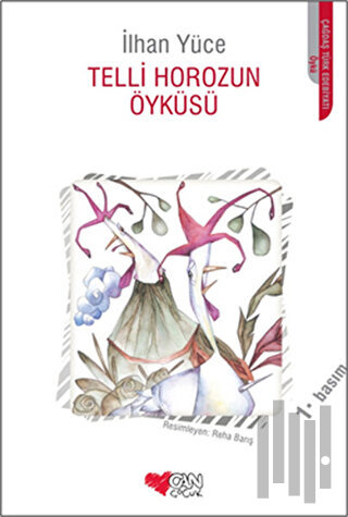 Telli Horoz'un Öyküsü | Kitap Ambarı