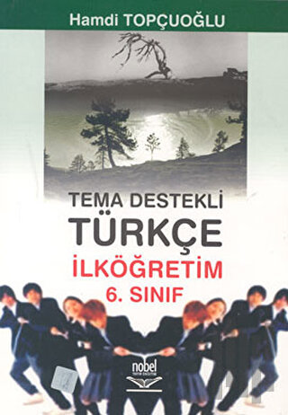 Tema Destekli Türkçe İlköğretim 6. Sınıf | Kitap Ambarı