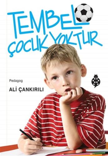 Tembel Çocuk Yoktur | Kitap Ambarı