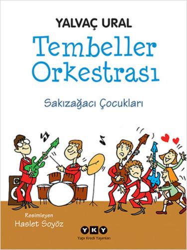 Tembeller Orkestrası | Kitap Ambarı