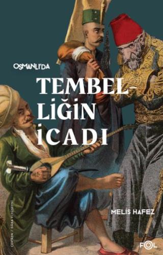 Tembelliğin İcadı | Kitap Ambarı