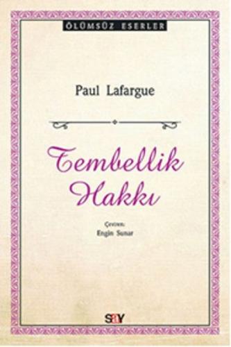 Tembellik Hakkı | Kitap Ambarı