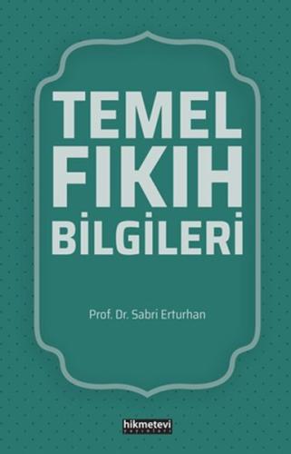 Temel Fıkıh Bilgileri | Kitap Ambarı