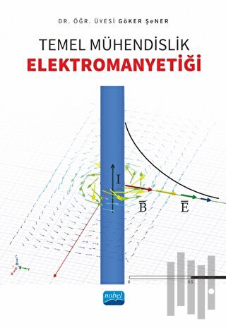 Temel Mühendislik Elektromanyetiği | Kitap Ambarı