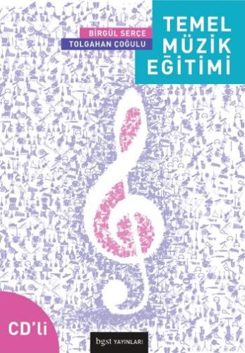 Temel Müzik Eğitimi (CD’li) | Kitap Ambarı