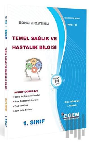 Temel Sağlık ve Hastalık Bilgisi Konu Anlatımlı Soru Bankası - Güz Dön