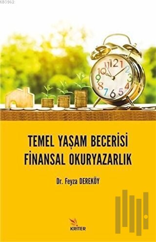 Temel Yaşam Becerisi Finansal Okuryazarlık | Kitap Ambarı