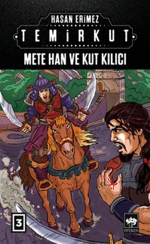 Temirkut 3 - Mete Han ve Kut Kılıcı (Ciltli) | Kitap Ambarı