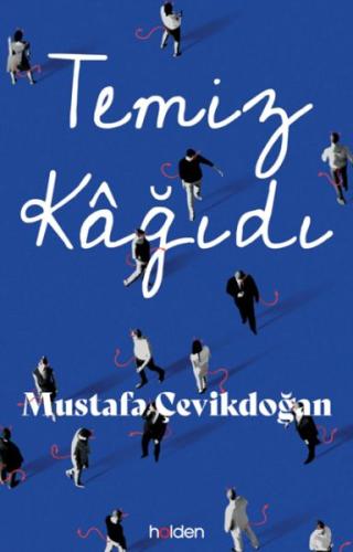 Temiz Kâğıdı (Ciltli) | Kitap Ambarı