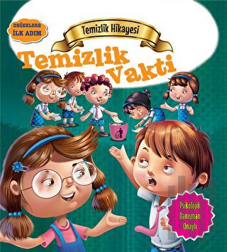 Temizlik Hikayesi: Temizlik Vakti | Kitap Ambarı