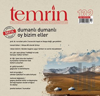 Temrin Düşünce ve Edebiyat Dergisi Sayı: 132 Temmuz - Ağustos 2023