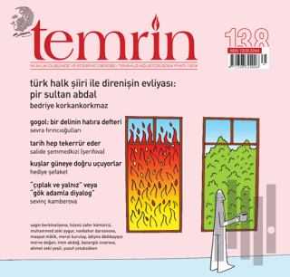 Temrin Düşünce ve Edebiyat Dergisi Sayı: 138 Temmuz - Ağustos 2024 | K