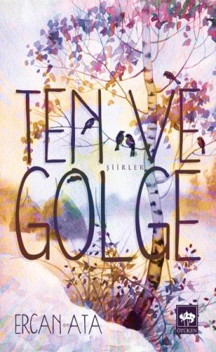 Ten ve Gölge | Kitap Ambarı