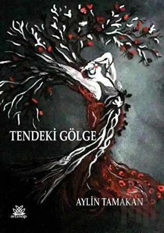 Tendeki Gölge | Kitap Ambarı