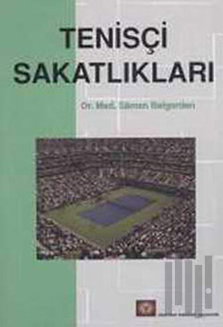 Tenisçi Sakatlıkları | Kitap Ambarı